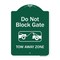 Signmission Do Not Block Gate Tow-away Zone W/ Graphic Heavy-Gauge Aluminum Sign, 24" x 18", GW-1824-9852 A-DES-GW-1824-9852 - alternate 1
